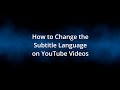 Changing Youtube Subtitle/Captions language
