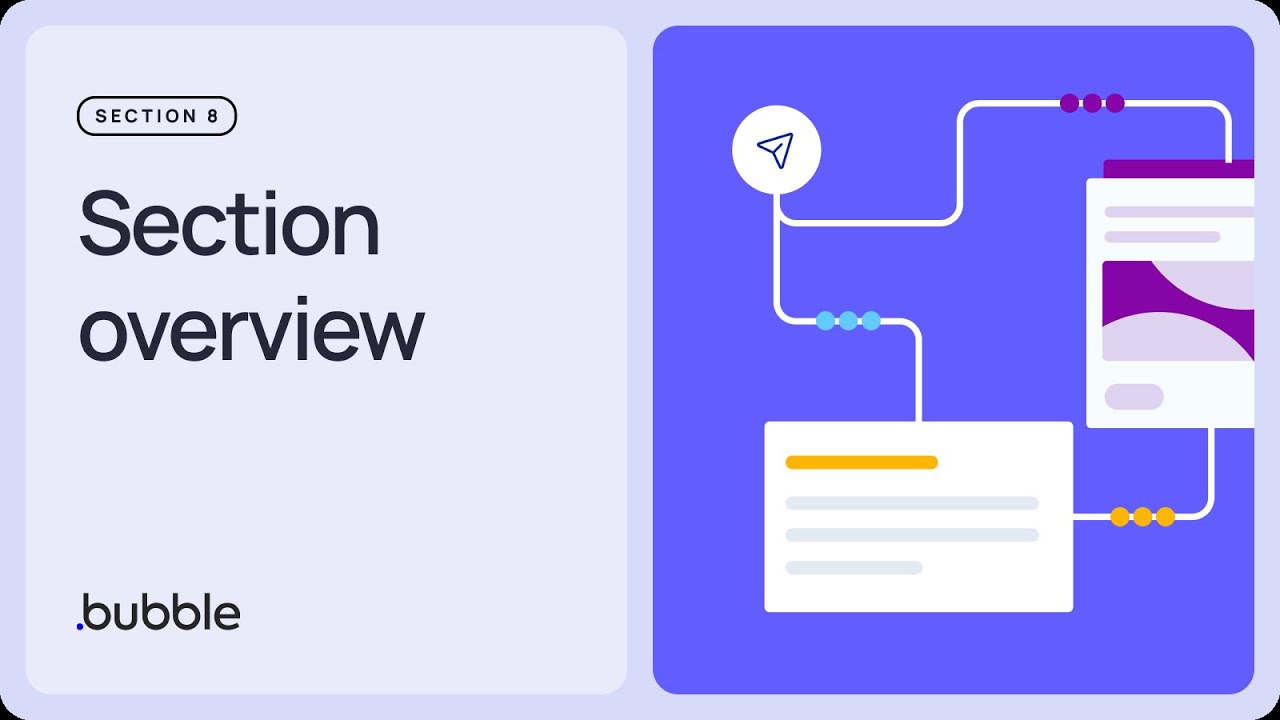 Section overview: Getting started with Bubble (8.1) - YouTube