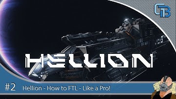 Hellion - How to Navigation and FTL Like a Pro!