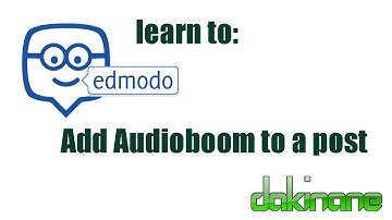 Edmodo - Add Audioboom to a post tutorial