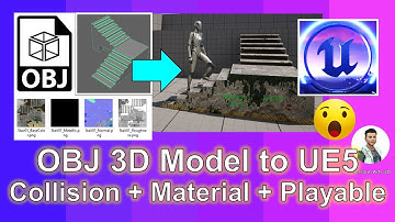 OBJ 3D Model to Unreal Engine 5 - Import + Collision + Material + Texture | Tutorial
