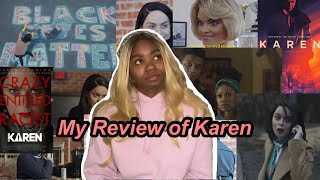 I Watched “Karen” So You Didn’t Have To (and pls dont)