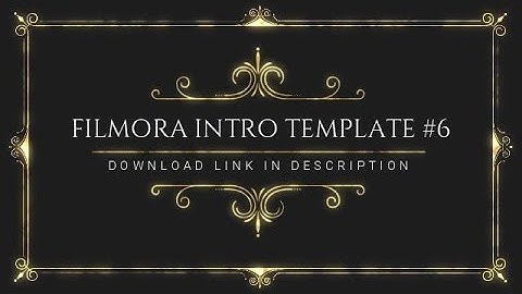 Wondershare Filmora Intro Template 6 Free Download