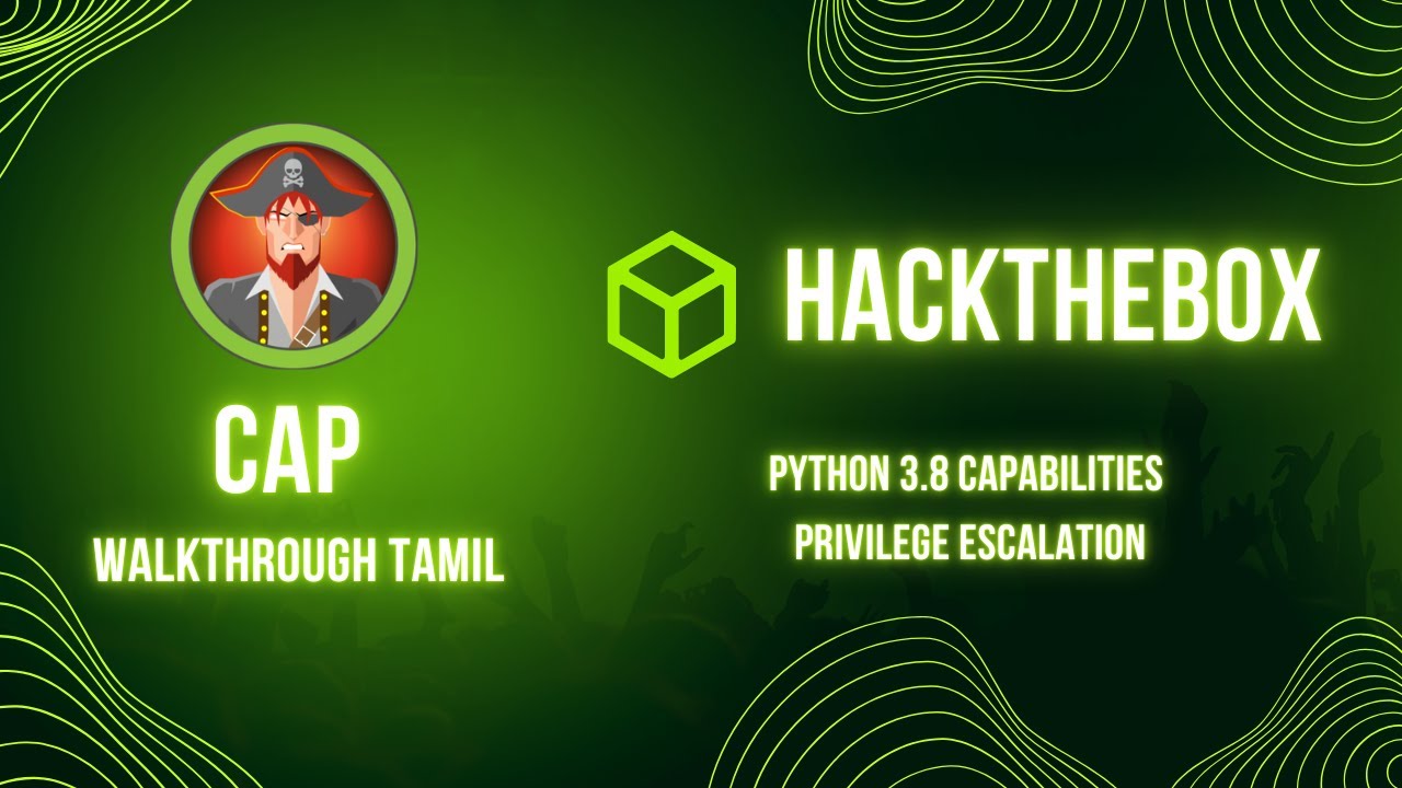 Cap HackTheBox Walkthrough Tamil | Cap Machine HackTheBox Walkthrough ...