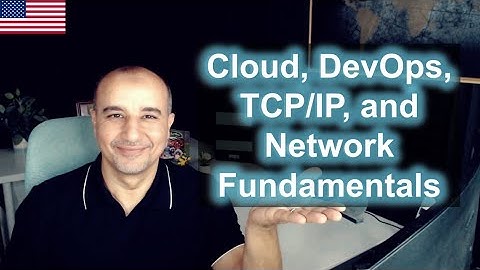 Cloud, DevOps & Networking Fundamentals Crash Course [in 100 Minutes]