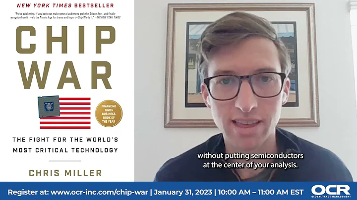 OCR Webinar: Chip War Book Talk & Fireside Chat