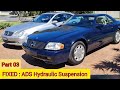 Fixed: SL500 (R129) ADS Hydraulic Suspension...