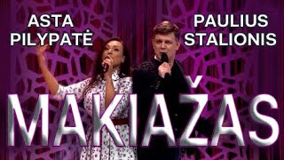 PAULIUS STALIONIS & ASTA PILYPAITĖ - Makiažas (TV laidoje)