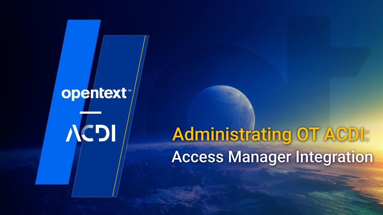 Administrating OT ACDI: Access Manager Integration - YouTube
