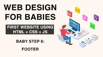 Web Design for Beginners. Build First Website HTML, CSS, JS - Create Footer