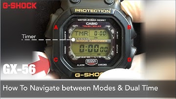 CASIO G-Shock GX-56  How to navigate between modes and Dual Time - Tutorial