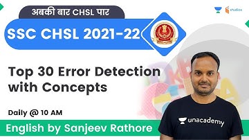 Top 30 Error Detection with Concepts | SSC CHSL 2022 | English | By Sanjeev Rathore Sir