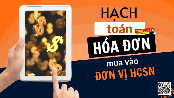 Cách hạch toán tài sản đơn vị hcsn năm 2024