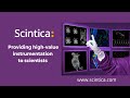 Scintica providing highvalue instrumentation and services to scientists