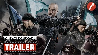The War Of Loong (2017) 龙之战 - Movie Trailer - Far East Films