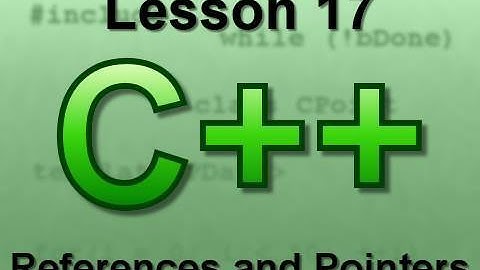 C++ Console Lesson 17: References and Pointers