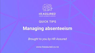 Quick tips: managing absenteeism