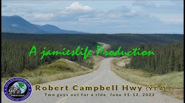 Robert Campbell Hwy, June 2022