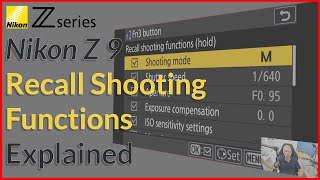 Recall Shooting Functions - Nikon Z9 screenshot 2
