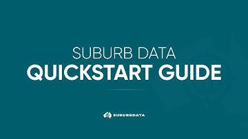 Suburb Data Quickstart Guide