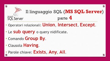 Il linguaggio SQL (MS SQL Server) ITA - parte 4