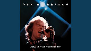 Video thumbnail of "Van Morrison - There There Child (Live at the Santa Monica Civic, Santa Monica, CA - May 1973)"