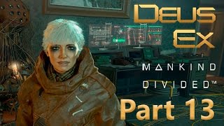 Deus Ex: Mankind Divided Walkthrough Part 13 [Hard / Stealth / No Kills] – Bomb-maker