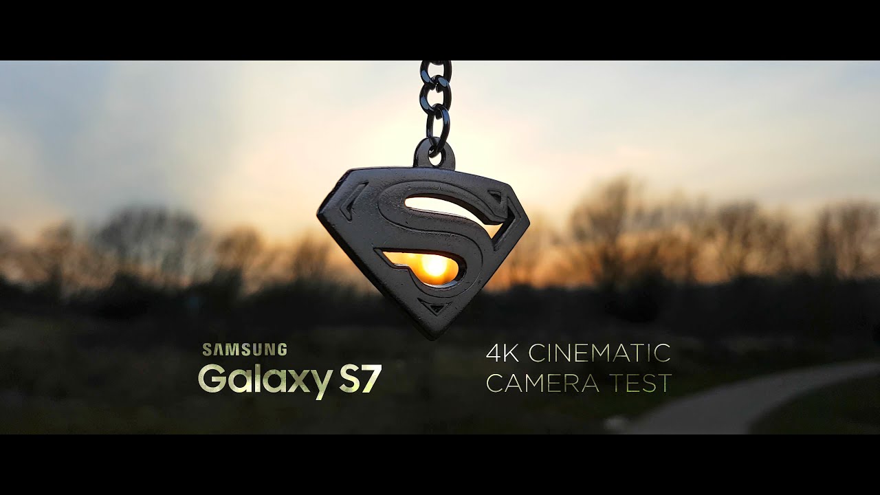Samsung Galaxy S7 Camera Test (4K Cinematic)