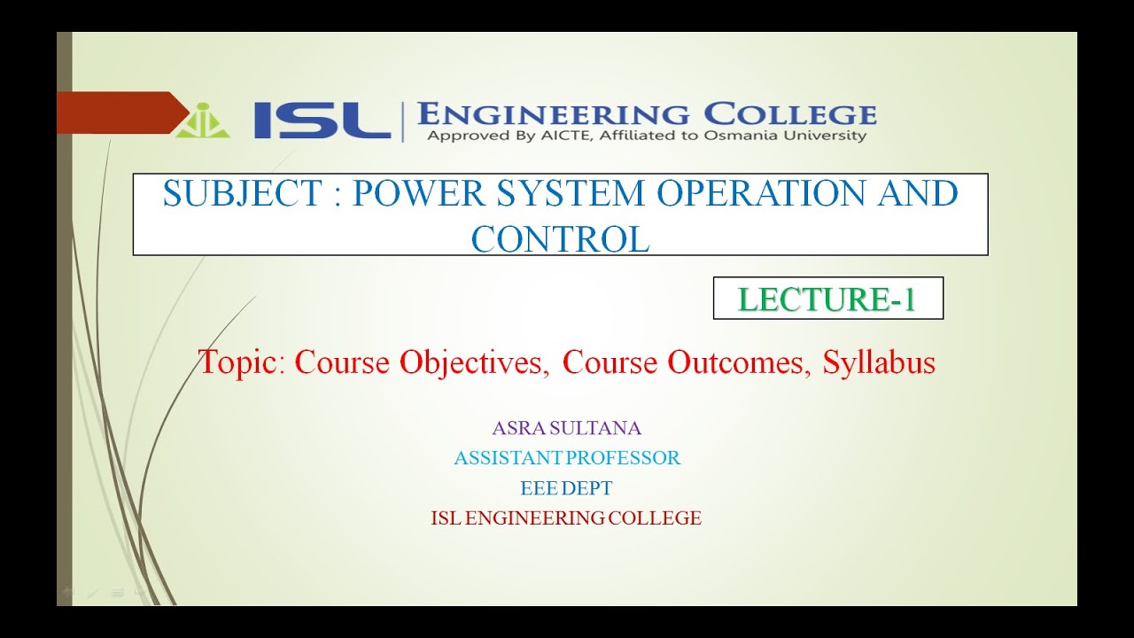 |Introduction to Power System Operation & Control  Lecture-1|Course objectives|