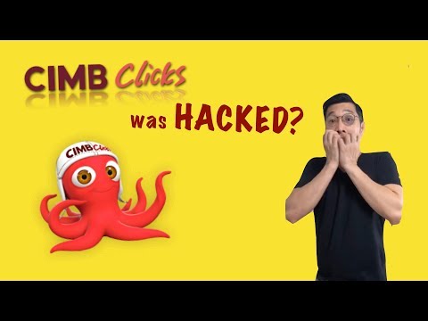 CIMB Clicks was HACKED? Online Banking Safety