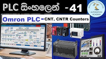 PLC Sinhala-41 Omron PLC  - CNT, CNTR Counters   #NR, #@AutomationAcademySL,