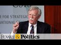 Canada-U.S. relations could worsen in a 2nd Trump term, says John Bolton