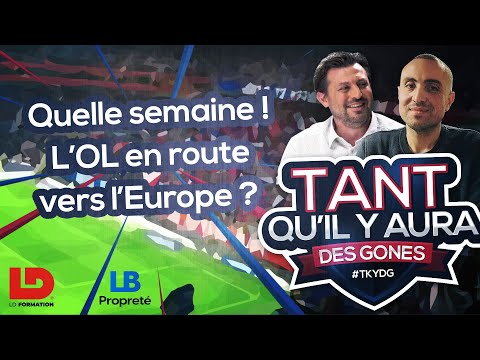 OL, Valenciennes, Nantes : quelle semaine ! Faut-il croire à l’Europe ?