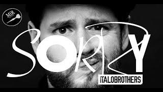 Download lagu Italobrothers  - Sorry