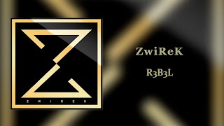 ZwiReK - R3B3L Resimi