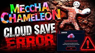Fix MECCHA CHAMELEON Cloud Save Error on PC | Cloud Sync Failed Fix Windows 11/10