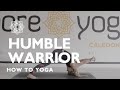 How to yoga humble warrior