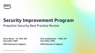 ESCCE 05-21-24 - AWS Security Improvement Program | AWS Events