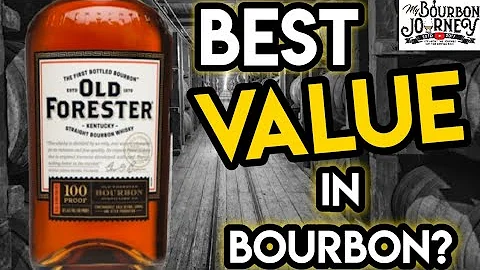 Is THIS The Best VALUE in Bourbon? Old Forester 10...