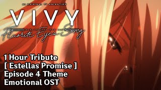 1 Hour【Ensemble for Polaris】Vivy: Fluorite Eye's Song Episode 4 Emotional Piano Theme OST