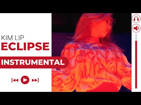 KIM LIP - ECLIPSE (Almost Official Instrumental)