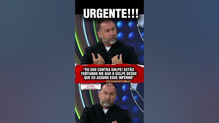 AUGUSTO MELO FALA DE GOLPE CONTRA ELE NO CORINTHIANS #futebol #timão #vaicorinthians