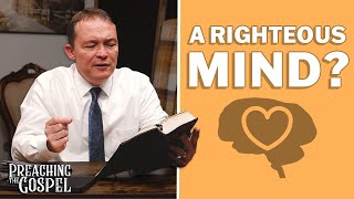 The Mind That God Would Have Us To Possess