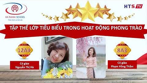 LỄ BẾ GIẢNG NĂM HỌC 2020 - 2021 CỦA TRƯỜNG THCS- THPT HÀ THÀNH