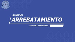 Arrebatamiento - 1era voz mandolina