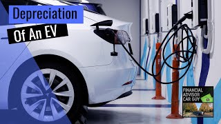Episode 171 - Depreciation of an EV
