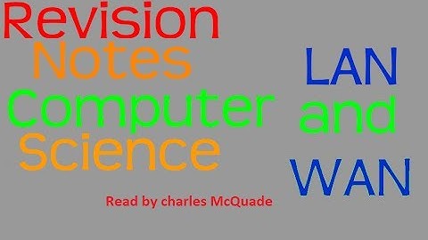 LANs and WANs GCSE Computer Science OCR