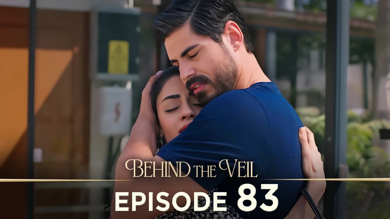Gelin 83.Bölüm | Behind the Veil Episode 83 | Season 2