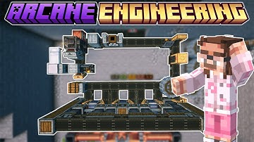 This Is Getting Out of Hand - Create Arcane Engineering Episode 18