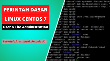 Belajar Perintah Dasar Linux Mudah Dipahami - Centos 7 | Tutorial Linux Untuk Pemula #2